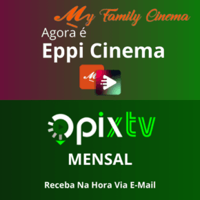 Combo OnPiTV + My Family/EppiCinema (30Dias)
